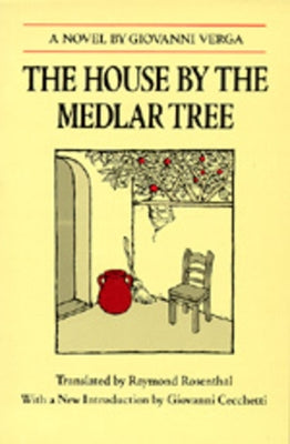 The House by the Medlar Tree by Verga, Giovanni