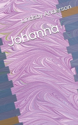 Johanna by Anderson, Lindsay