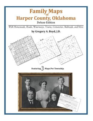 Family Maps of Harper County, Oklahoma by Boyd J. D., Gregory a.