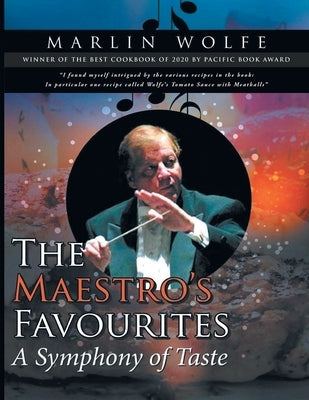 The Maestro's Favourites by Wolfe, Marlin