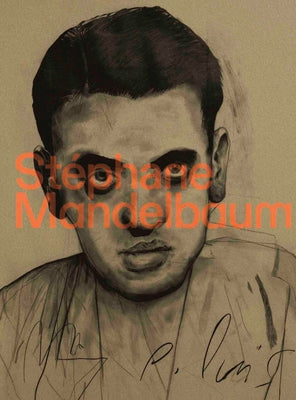 St?phane Mandelbaum by Mandelbaum, Stephane