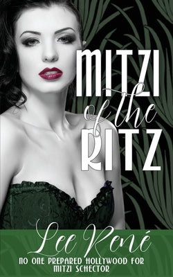 Mitzi of the Ritz by , Lee