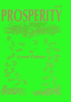 Prosperity by Palmer, Lynne