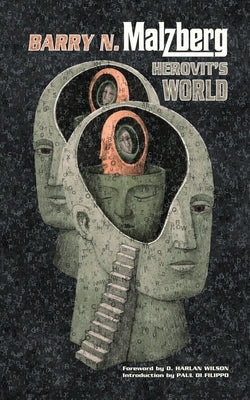 Herovit's World by Malzberg, Barry N.