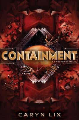 Containment by LIX, Caryn