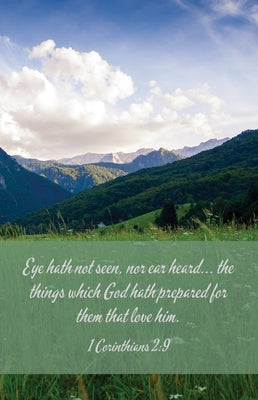 Funeral Bulletin: The Things (Package of 100): 1 Corinthians 2:9 (Kjv) by Broadman Church Supplies Staff