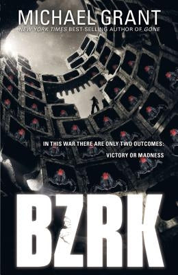 Bzrk by Grant, Michael