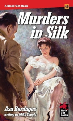 Murders in Silk by Bordages, Asa