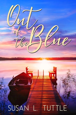 Out of the Blue by Tuttle, Susan L.
