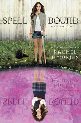 Spell Bound by Hawkins, Rachel