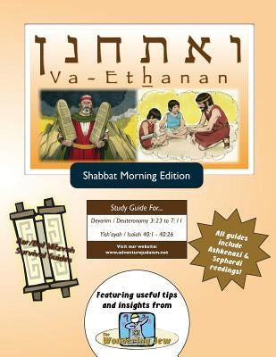 Bar/Bat Mitzvah Survival Guides: Va-Ethanan (Shabbat am) by Michaelson Majs, Elliott