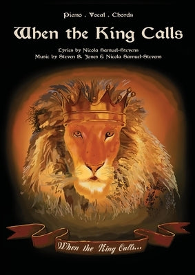 When the King Calls Music Book by Samuel-Stevens, Nicola