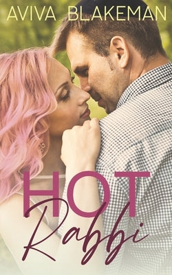 Hot Rabbi by Blakeman, Aviva