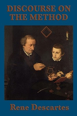 Discourse on the Method by Descartes, Rene
