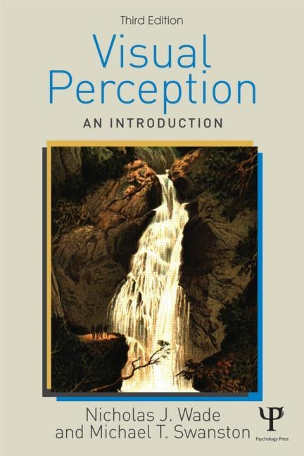 Visual Perception: An Introduction by Wade, Nicholas