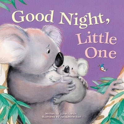 Good Night Little One by Larkin, Susan