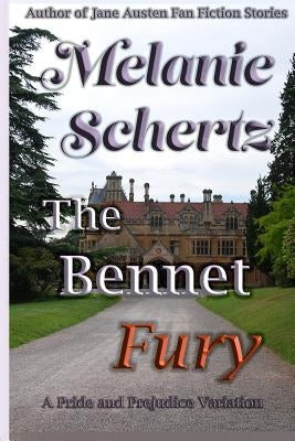 The Bennet Fury by Lady, A.