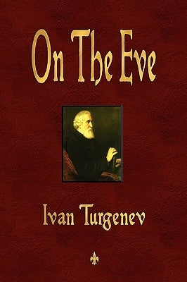 On The Eve by Ivan Turgenev