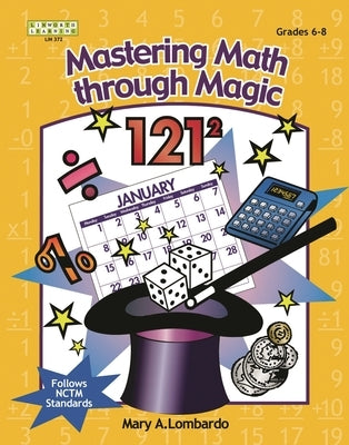 Mastering Math Through Magic by Lombardo, Mary A.