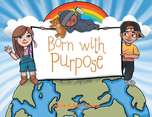 Born with Purpose by Rubio-Watkins, Cecilia