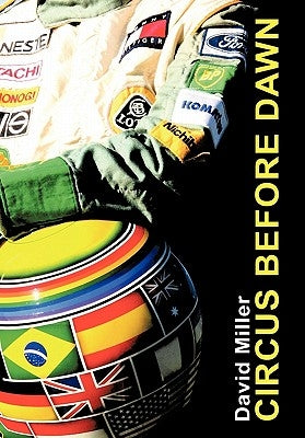 Circus Before Dawn by Miller, David