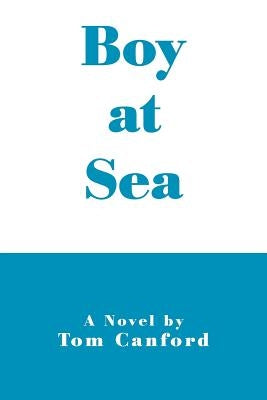 Boy at Sea by Canford, Tom