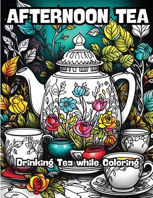 Afternoon Tea: Drinking Tea while Coloring by Contenidos Creativos