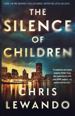 The Silence of Children by Lewando, Chris