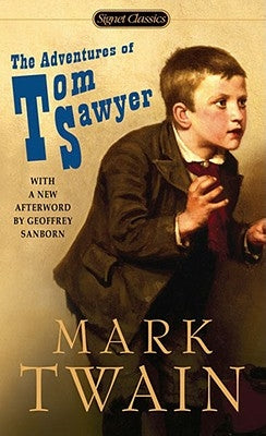 The Adventures of Tom Sawyer by Twain, Mark