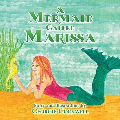 A Mermaid Called Marissa by Cornwell, Georgie