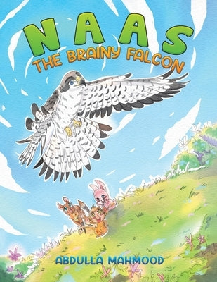 Naas - The Brainy Falcon by Mahmood, Abdulla