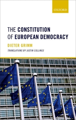 Constitution of European Democracy C by Grimm
