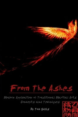 From the Ashes by Gillis, Tom