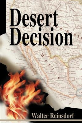 Desert Decision by Reinsdorf, Walter