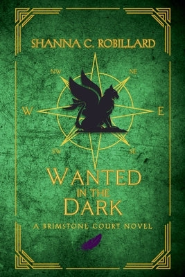 Wanted in the Dark by Robillard, Shanna
