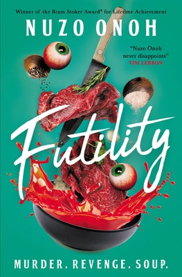 Futility by Onoh, Nuzo