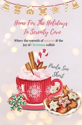 Home for the Holidays in Serenity Cove by Short, Paula Sue