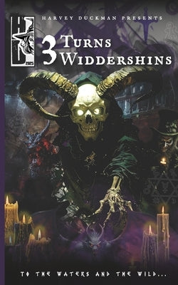3 Turns Widdershins: A Collection of Dark and Urban Fantasy Stories by Hayes, Mark