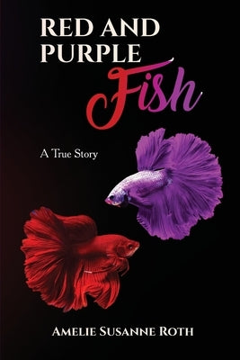Red and Purple Fish by Roth, Amelie Susanne