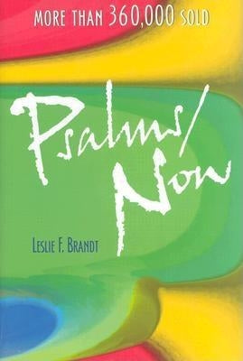 Psalms Now: Third Version by Brandt, Leslie F.