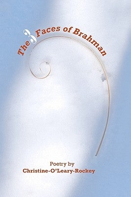 The 3 Faces of Brahman by Sparler, Erin