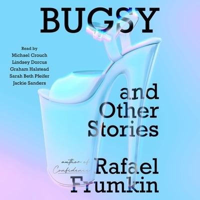 Bugsy & Other Stories by Frumkin, Rafael