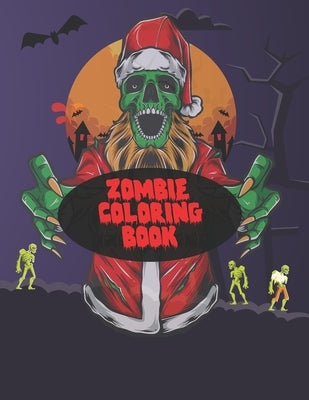 Zombie Coloring Book: white Background: Midnight Edition Zombie Coloring Pages for Everyone, Adults, Teenagers, Tweens, Older Kids, Boys, & by Art, Tikon
