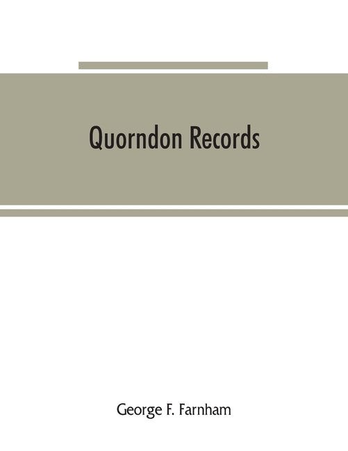 Quorndon records by F. Farnham, George