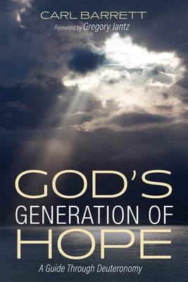 God's Generation of Hope by Barrett, Carl