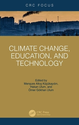 Climate Change, Education, and Technology by Alkış K???kaydın, Men#