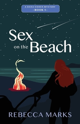 Sex on the Beach by Marks, Rebecca