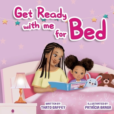 Get Ready With Me For Bed by Gaffey, Thato