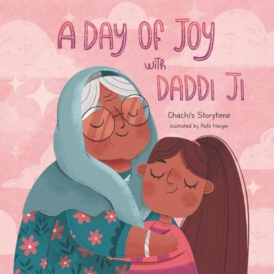 A Day of Joy with Daddi Ji by Harger, Rafa