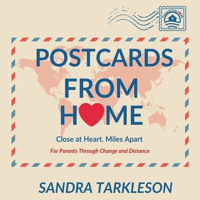Postcards from Home by Tarkleson, Sandra